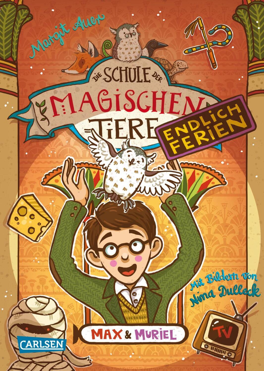 Cover: 9783551653376 | Die Schule der magischen Tiere. Endlich Ferien 7: Max und Muriel