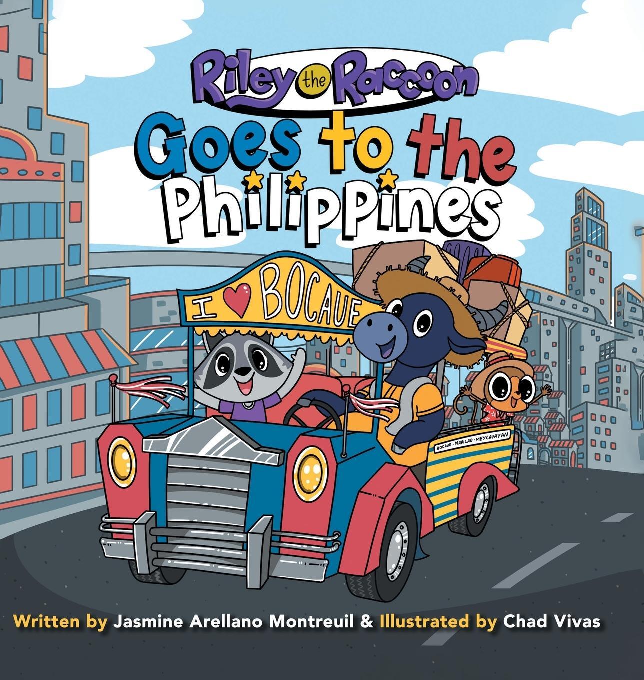 Cover: 9780228847984 | Riley the Raccoon | Goes to the Philippines | Montreuil | Buch | 2021
