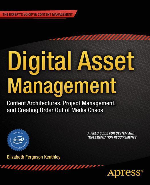 Cover: 9781430263760 | Digital Asset Management | Elizabeth Keathley | Taschenbuch | Englisch