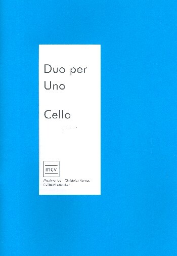 Cover: 9990000158584 | Duo per uno (+Cd, + Diskette) für Violoncello Von Mozart bis Satie