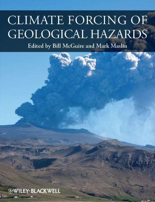 Cover: 9780470658659 | Climate Forcing of Geological Hazards | Bill Mcguire (u. a.) | Buch