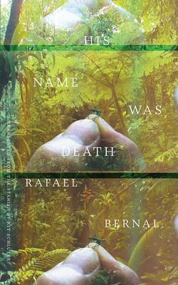 Cover: 9780811230834 | His Name was Death | Rafael Bernal | Taschenbuch | Englisch | 2021