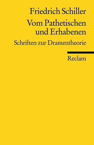 Cover: 9783150186732 | Vom Pathetischen und Erhabenen | Schriften zur Dramentheorie | Buch