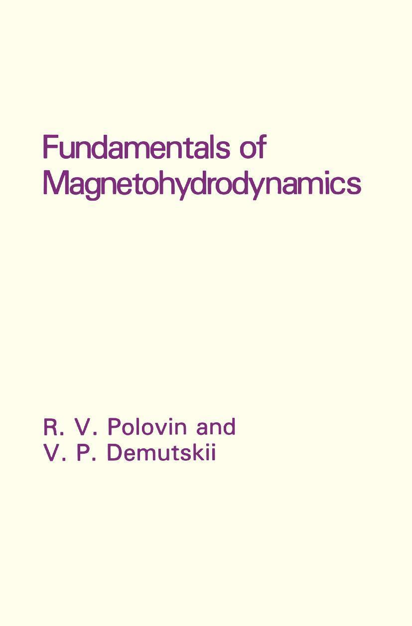 Cover: 9780306110276 | Fundamentals of Magnetohydrodynamics | R. V. Polovin (u. a.) | Buch