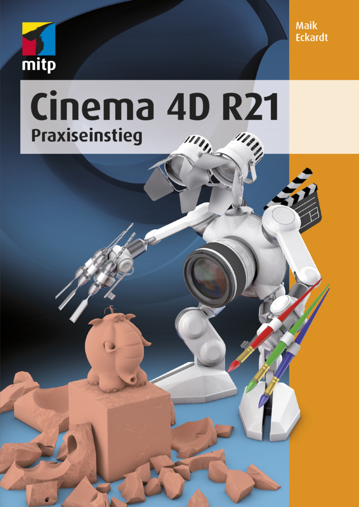 Cover: 9783747501320 | Cinema 4D R21 | Praxiseinstieg | Maik Eckardt | Taschenbuch | 368 S.