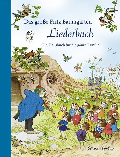 Cover: 9783864727047 | Das große Fritz Baumgarten Liederbuch | Fritz Baumgarten | Buch | 2017