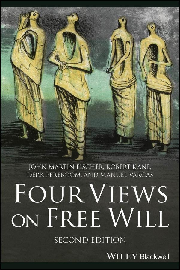 Cover: 9781394161966 | Four Views on Free Will | Derk Pereboom (u. a.) | Taschenbuch | 2024