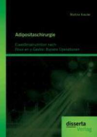 Cover: 9783954251322 | Adipositaschirurgie: Eiweißmalnutrition nach Roux en y Gastric...