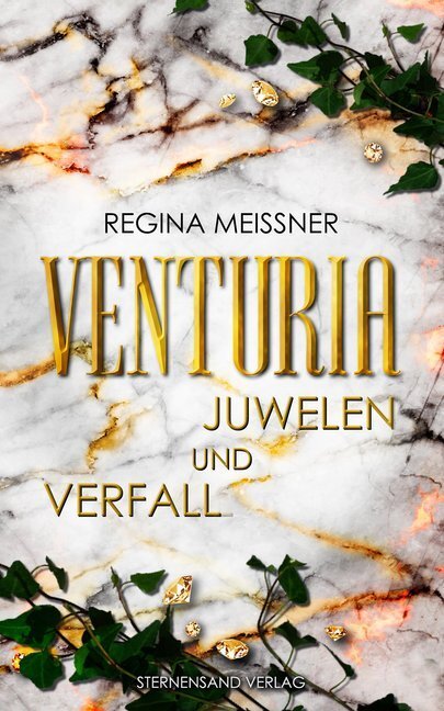 Cover: 9783038960102 | Venturia: Juwelen und Verfall | Regina Meißner | Taschenbuch | Deutsch