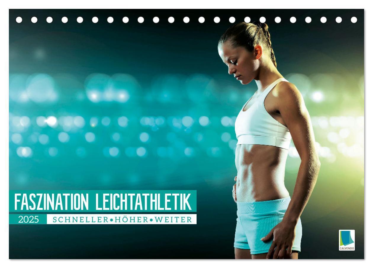 Cover: 9783383901492 | Faszination Leichtathletik: Schneller, höher, weiter (Tischkalender...