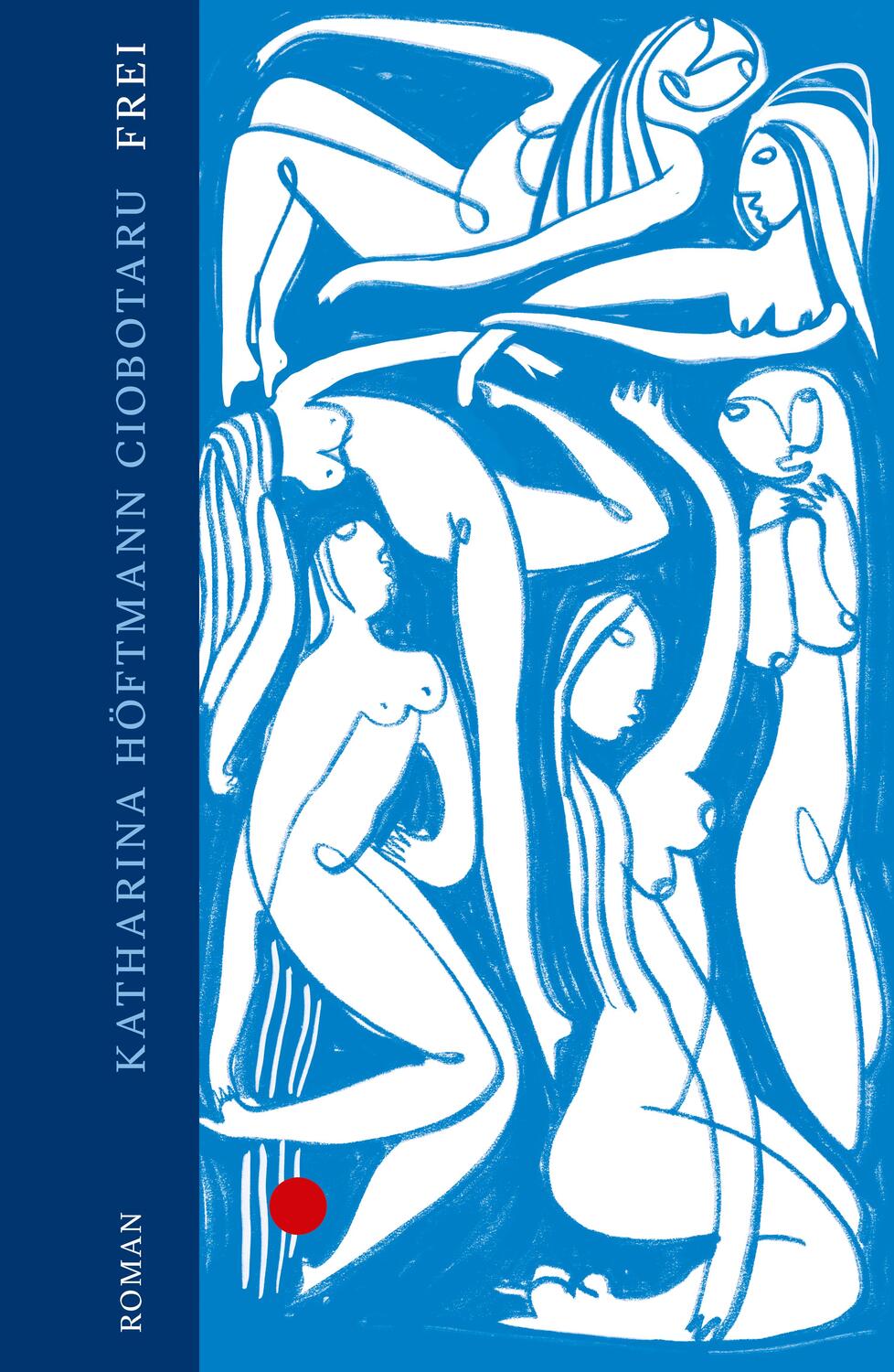 Cover: 9783753000824 | Frei | Roman | Katharina Höftmann Ciobotaru | Buch | 192 S. | Deutsch