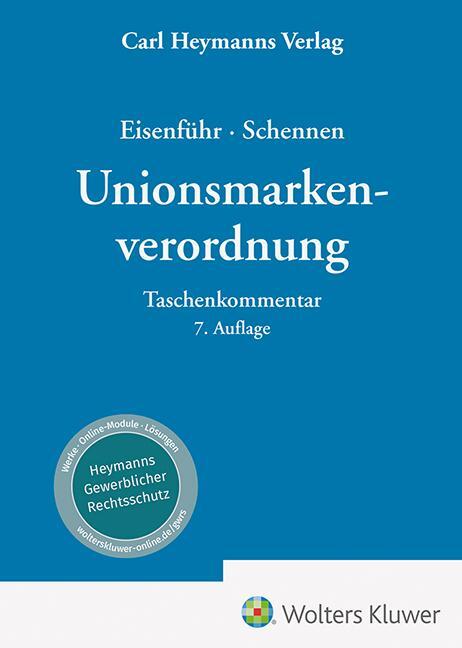 Cover: 9783452302113 | Unionsmarkenverordnung - Kommentar | Günther Eisenführ (u. a.) | Buch