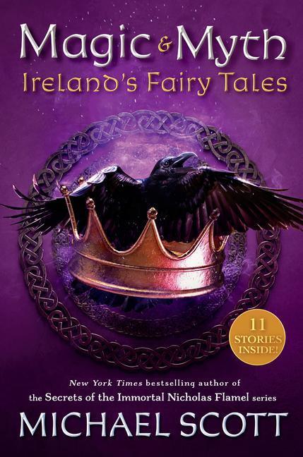 Cover: 9780593381717 | Magic and Myth: Ireland's Fairy Tales | Michael Scott | Buch | 2021