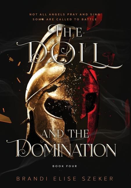 Cover: 9798989443611 | The Doll and The Domination | Brandi Elise Szeker | Buch | Englisch