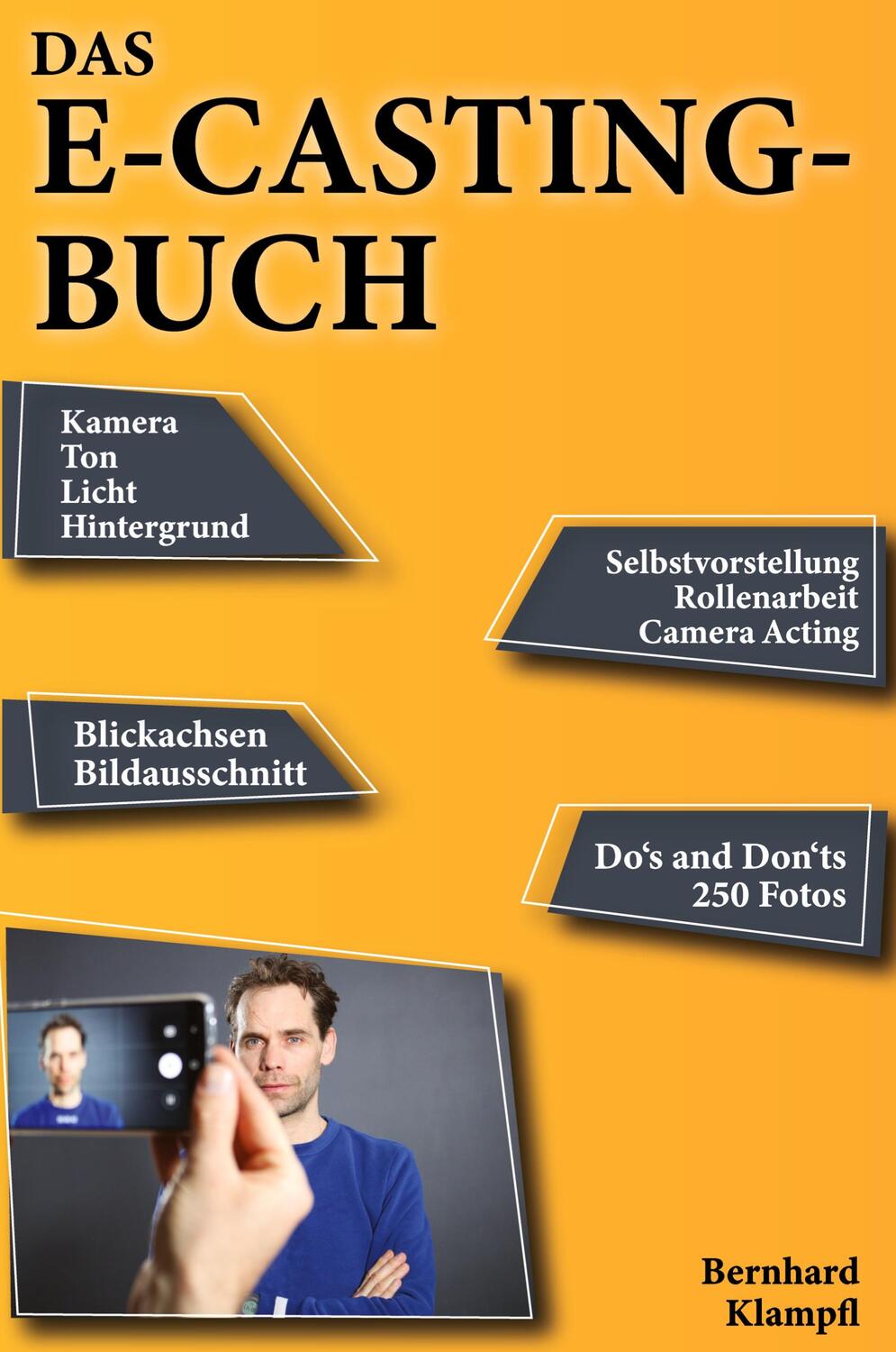 Cover: 9783347487468 | Das E-Casting-Buch | Bernhard Klampfl | Taschenbuch | Paperback | 2022