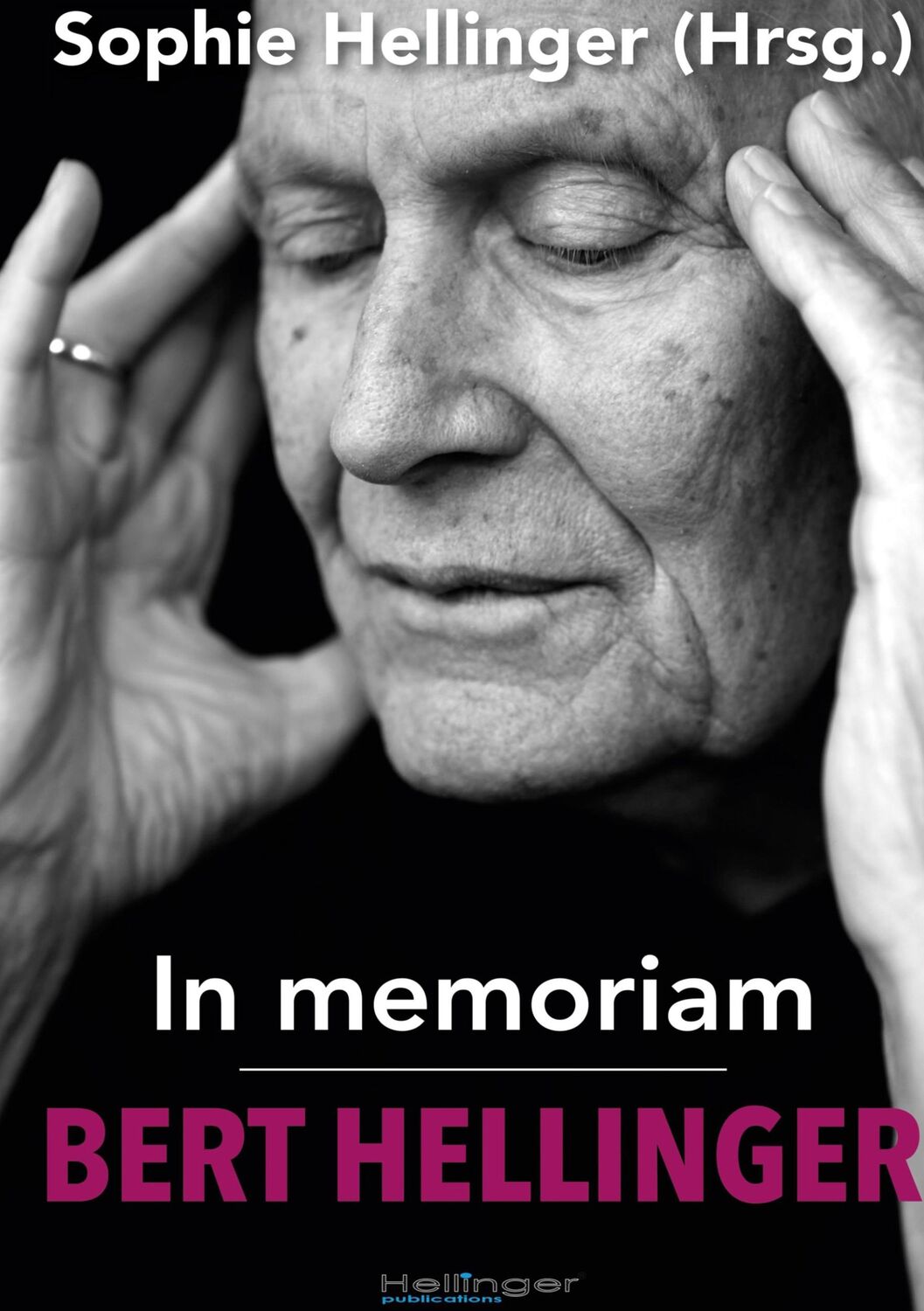 Cover: 9783947955190 | In memoriam Bert Hellinger | Sophie Hellinger | Buch | 168 S. | 2022