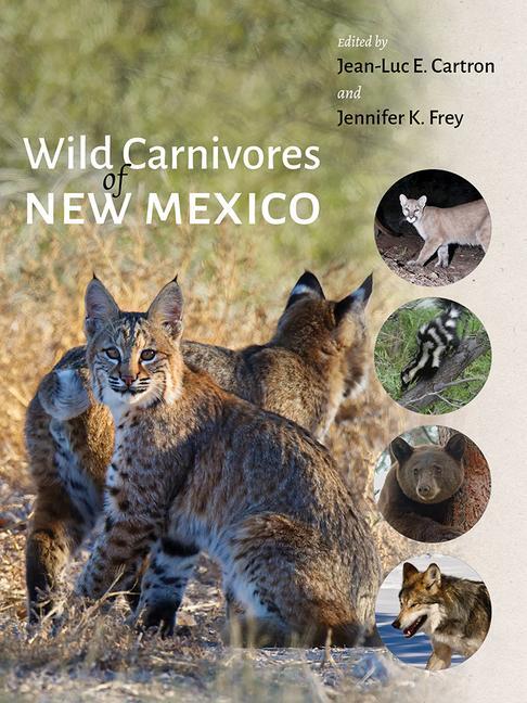 Cover: 9780826351517 | Wild Carnivores of New Mexico | Jean-Luc E Cartron (u. a.) | Buch