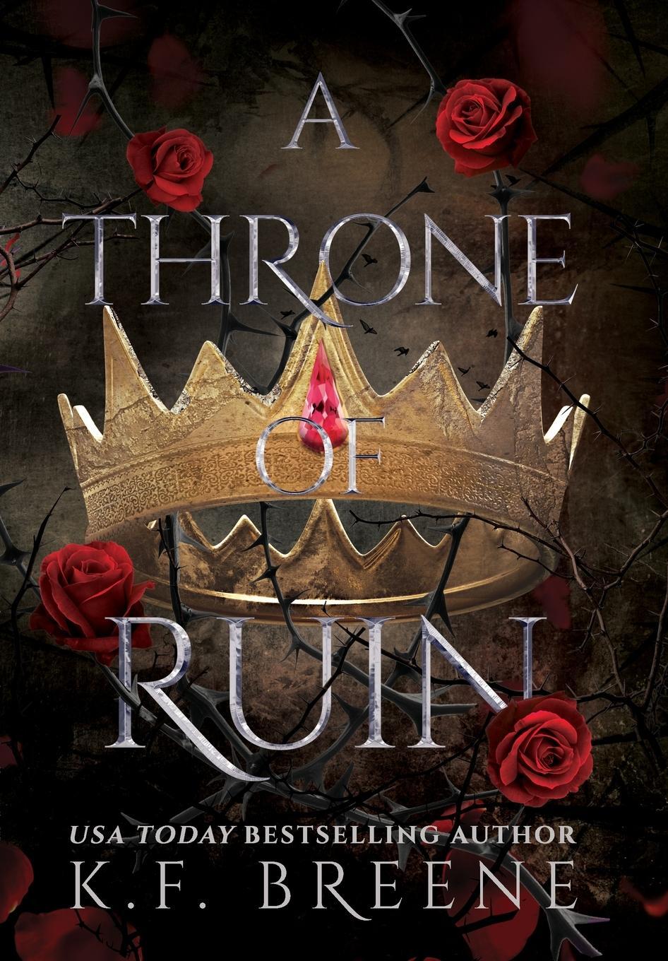 Cover: 9781955757157 | A Throne of Ruin | K. F. Breene | Buch | Deliciously Dark Fairytales