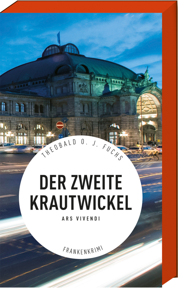 Cover: 9783747200957 | Der zweite Krautwickel | Frankenkrimi | Theobald Fuchs | Taschenbuch