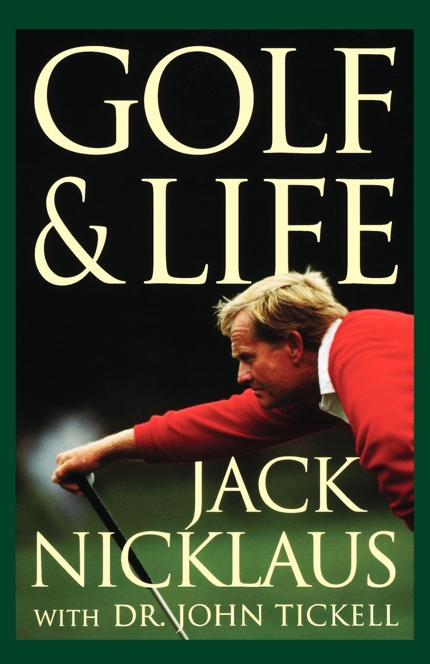 Cover: 9780312323073 | Golf &amp; Life | Jack Nicklaus | Taschenbuch | Paperback | Englisch