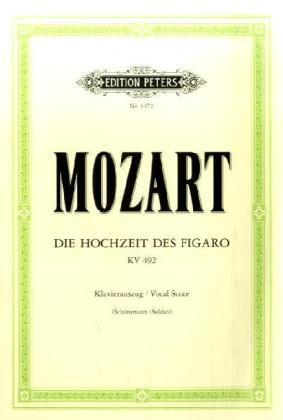 Cover: 9790014027247 | Die Hochzeit des Figaro KV 492 | Wolfgang Amadeus Mozart (u. a.)