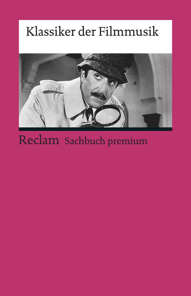 Cover: 9783150196236 | Klassiker der Filmmusik | Peter Moormann | Taschenbuch | 329 S. | 2019