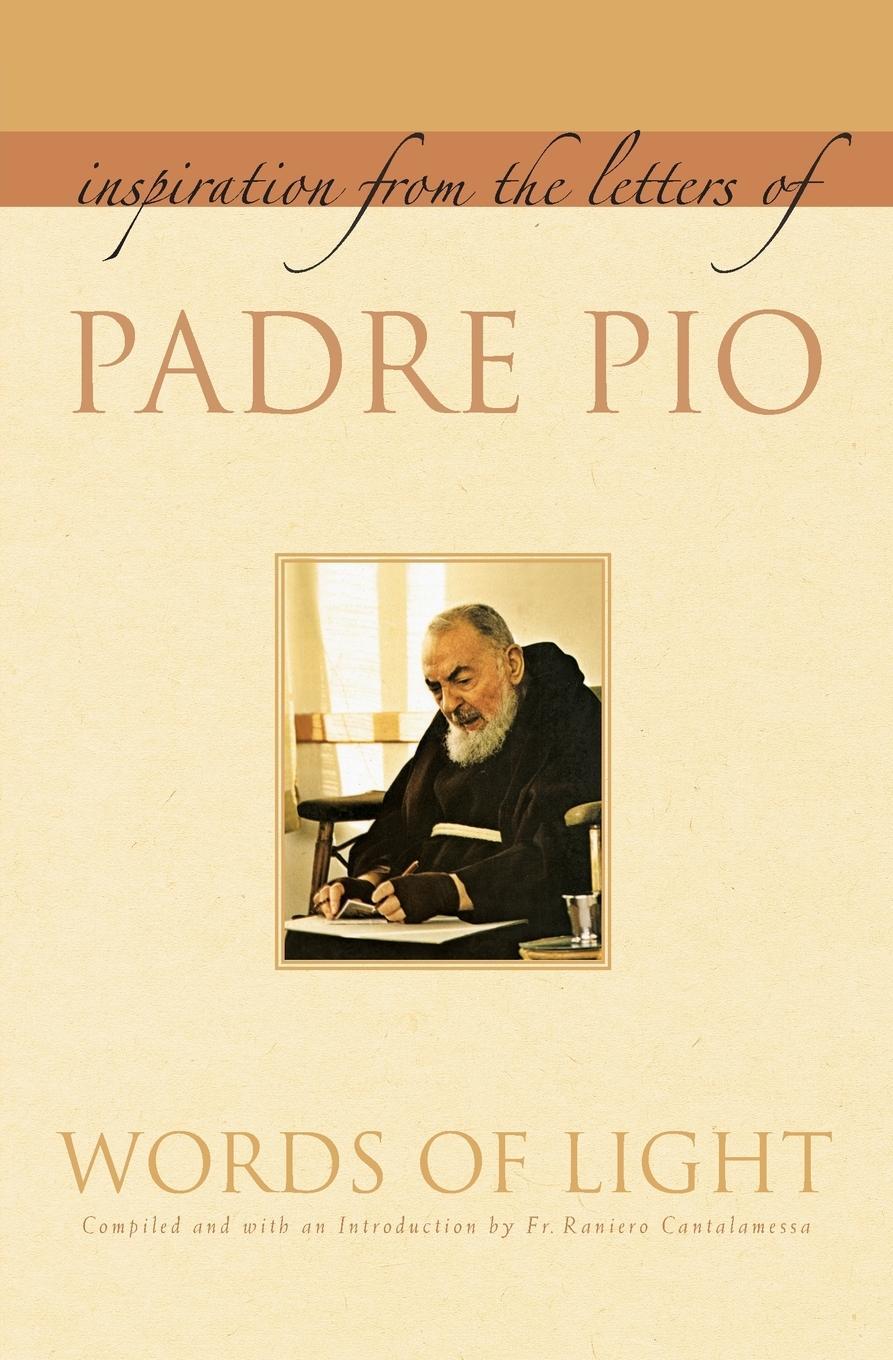 Cover: 9781557256430 | Words of Light | Inspiration from the Letters of Padre Pio | Padre Pio