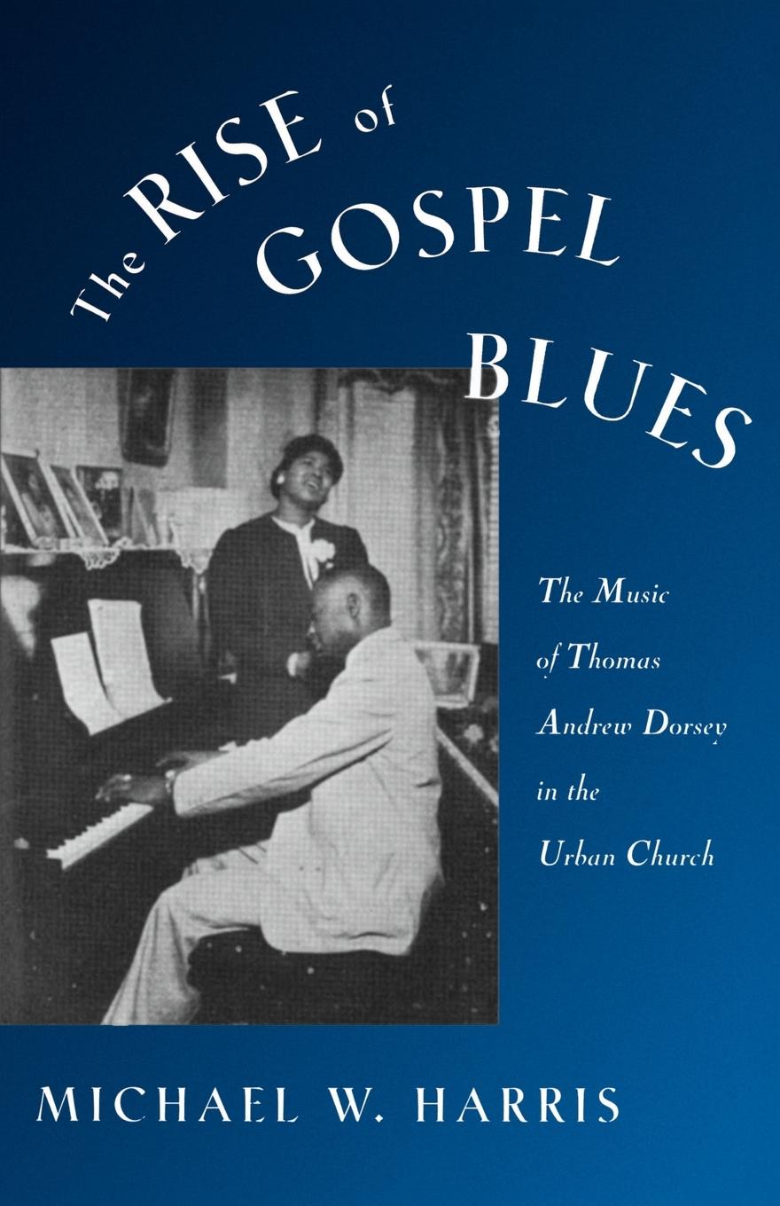 Cover: 9780195090574 | The Rise of Gospel Blues | Michael W. Harris | Taschenbuch | Englisch