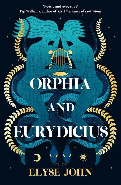 Cover: 9781460763049 | Orphia and Eurydicius | Elyse John | Taschenbuch | Englisch | 2024