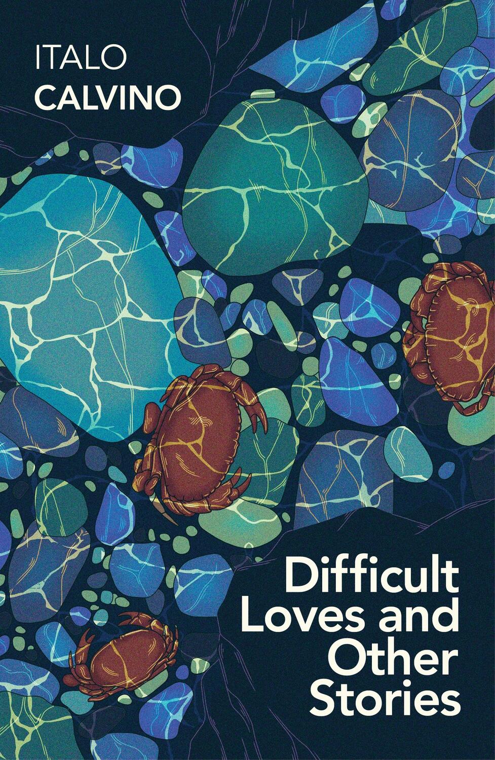 Cover: 9781784874841 | Difficult Loves and Other Stories | Italo Calvino | Taschenbuch | 2018