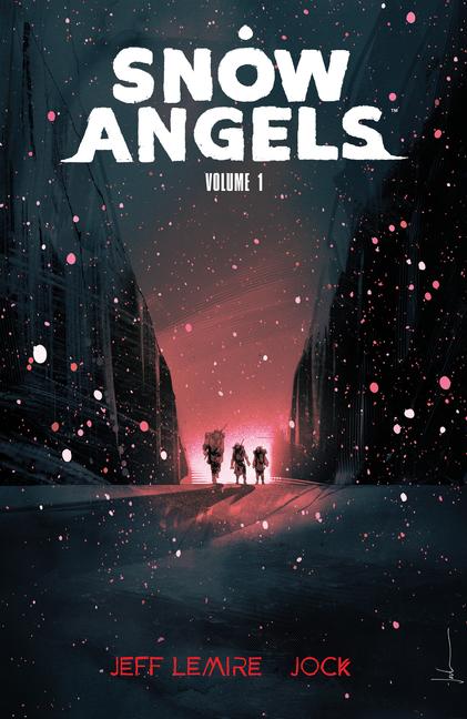 Cover: 9781506726489 | Snow Angels Volume 1 | Jeff Lemire | Taschenbuch | Englisch | 2022