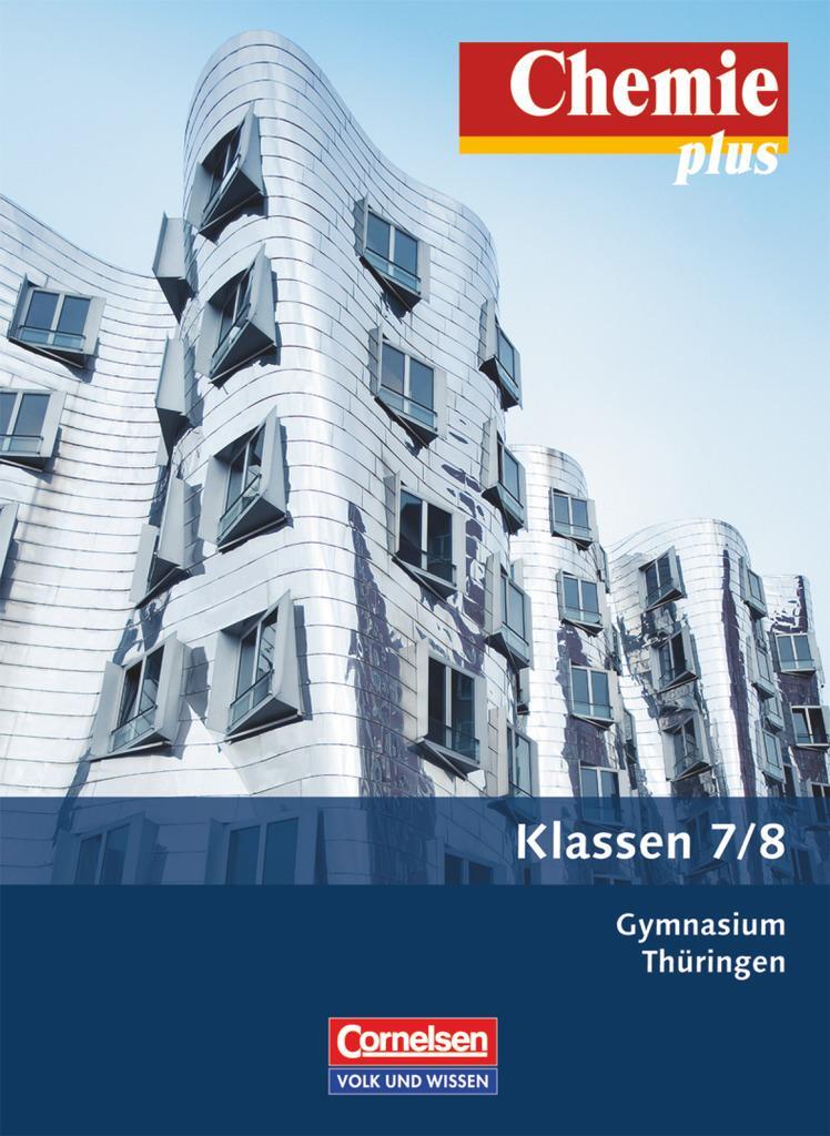 Cover: 9783060119660 | Chemie plus 7./8. Schuljahr. Schülerbuch Gymnasium Thüringen | Malz