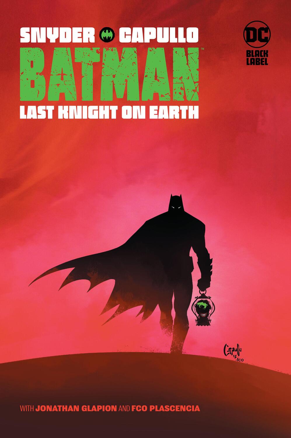 Cover: 9781401294960 | Batman: Last Knight on Earth | Greg Capullo (u. a.) | Buch | Englisch