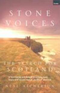 Cover: 9781862075832 | Stone Voices | The Search For Scotland | Neal Ascherson | Taschenbuch