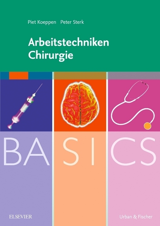Cover: 9783437424311 | Arbeitstechniken Chirurgie | Piet Koeppen (u. a.) | Taschenbuch | 2009