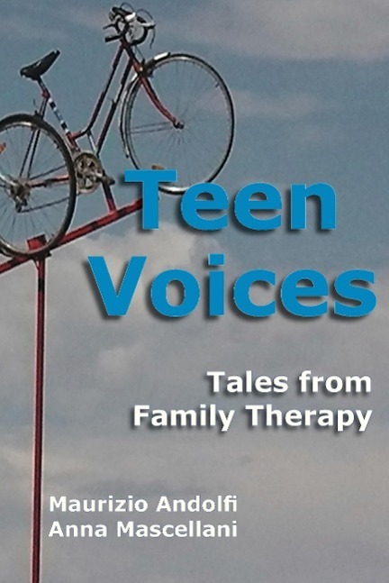 Cover: 9781938459276 | Teen Voices | Tales from Family Therapy | Maurizio Andolfi (u. a.)
