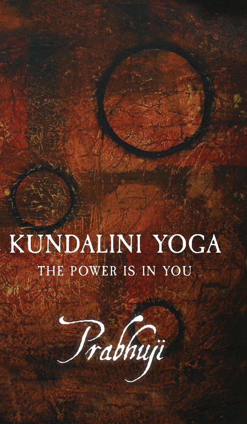 Cover: 9781945894305 | Kundalini Yoga | The power is in you | Har-Zion | Buch | Englisch