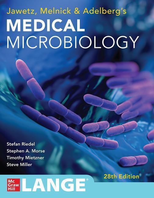 Cover: 9781260012026 | Jawetz Melnick & Adelbergs Medical Microbiology 28 E | Riedel (u. a.)