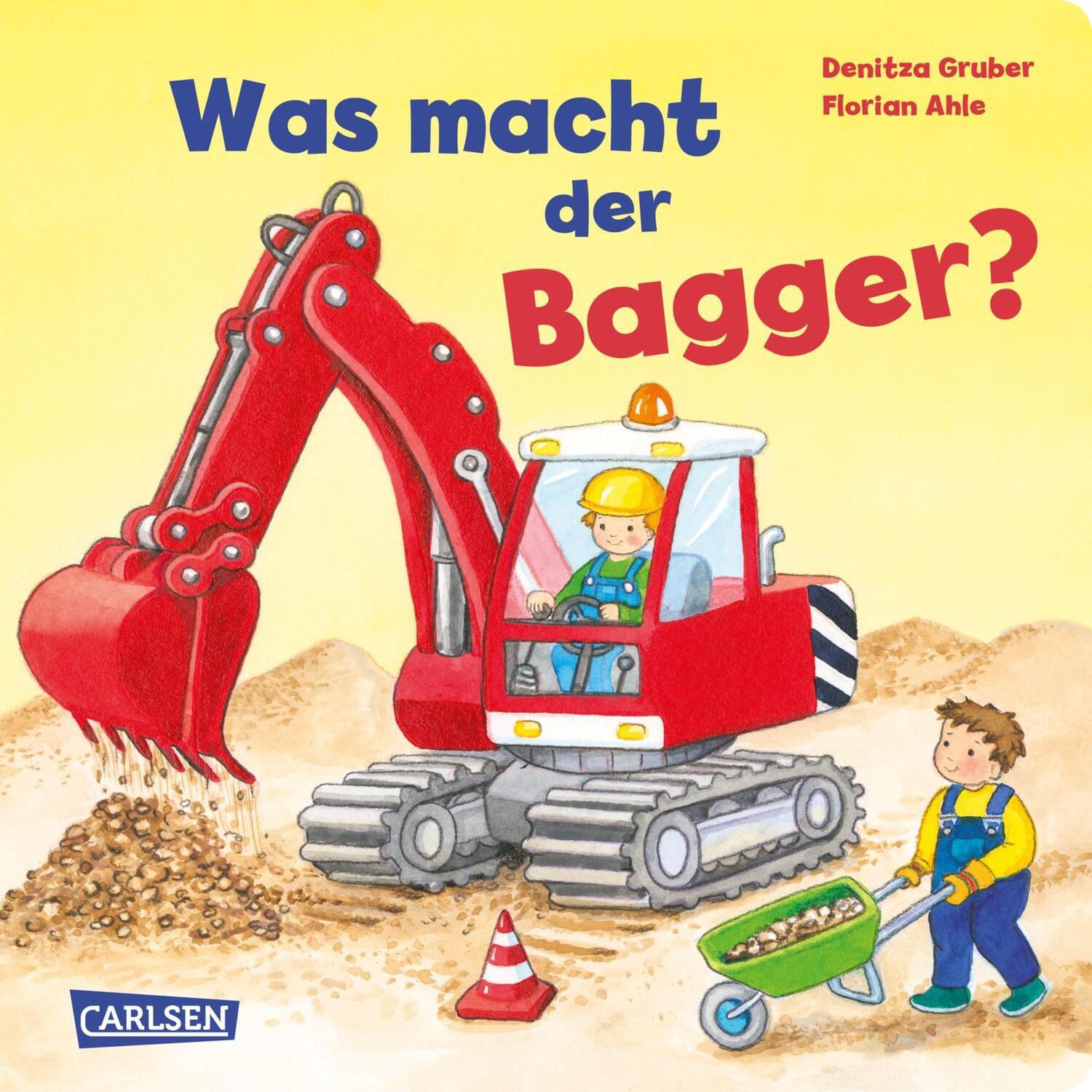 Cover: 9783551172488 | Was macht der Bagger? | Florian Ahle | Buch | 16 S. | Deutsch | 2022