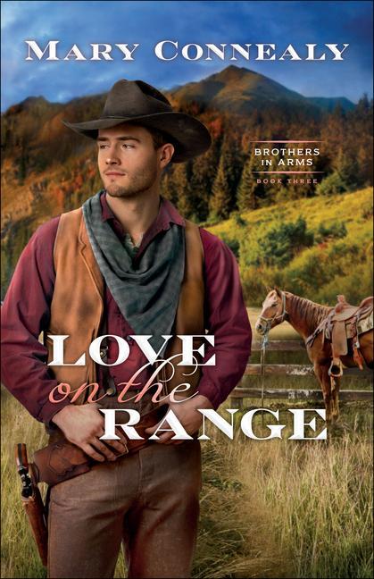 Cover: 9780764237744 | Love on the Range | Mary Connealy | Taschenbuch | Englisch | 2021