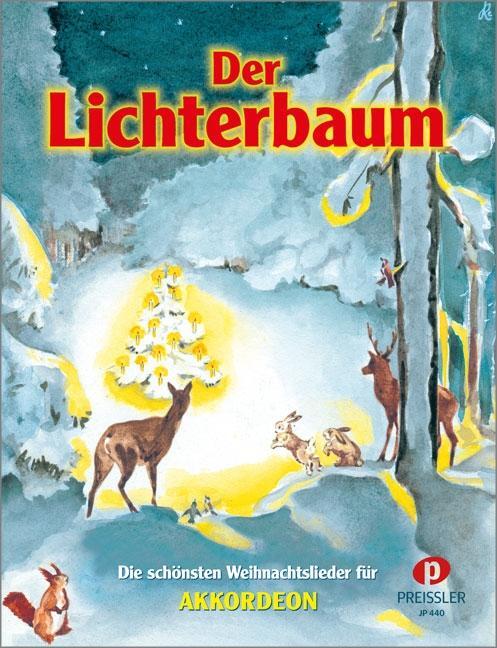 Cover: 9783940013286 | Der Lichterbaum | Die schönsten Weihnachtslieder für Akkordeon | 32 S.