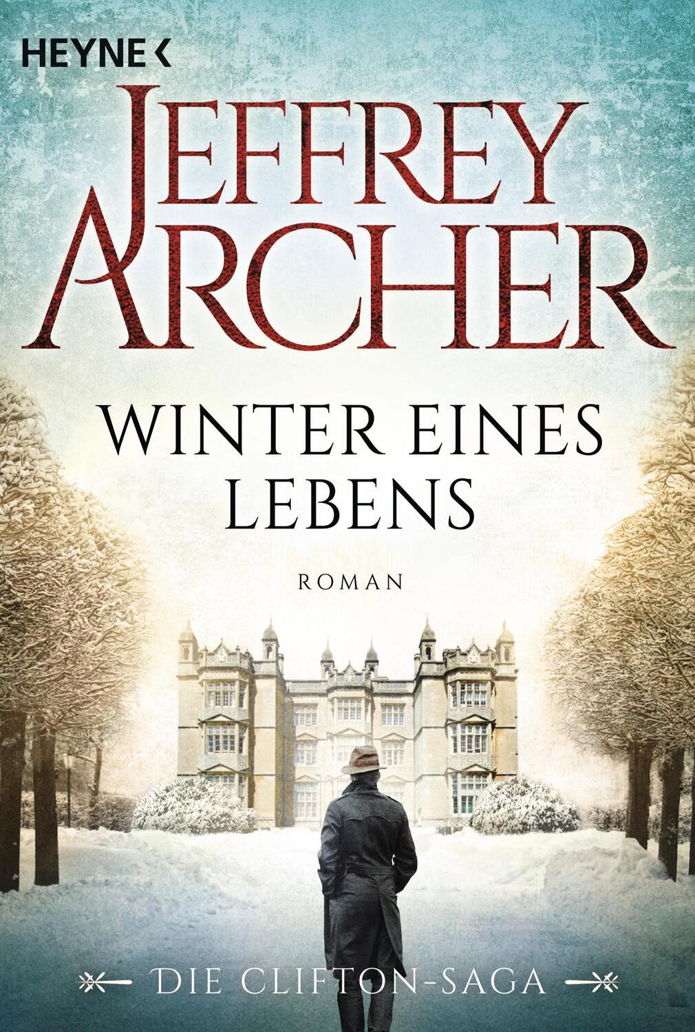 Cover: 9783453421776 | Winter eines Lebens | Die Clifton Saga 07 | Jeffrey Archer | Buch