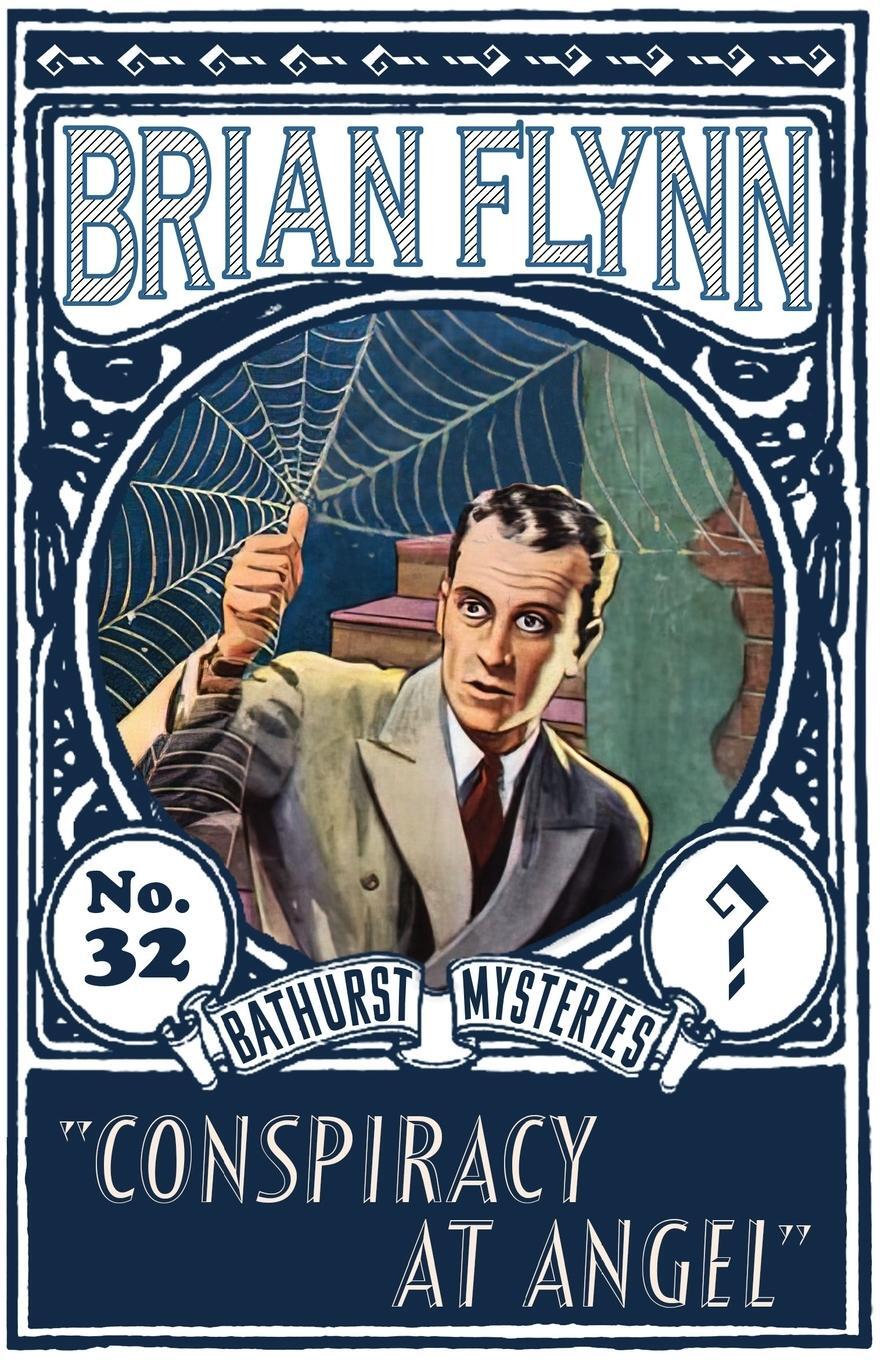 Cover: 9781915393340 | Conspiracy at Angel | An Anthony Bathurst Mystery | Brian Flynn | Buch