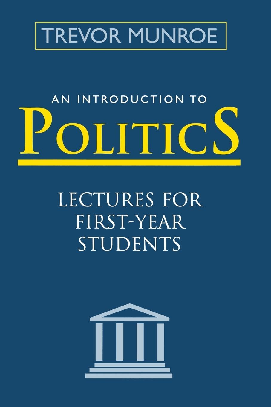 Cover: 9789768125798 | An Introduction to Politics | Trevor Munroe | Taschenbuch | Paperback