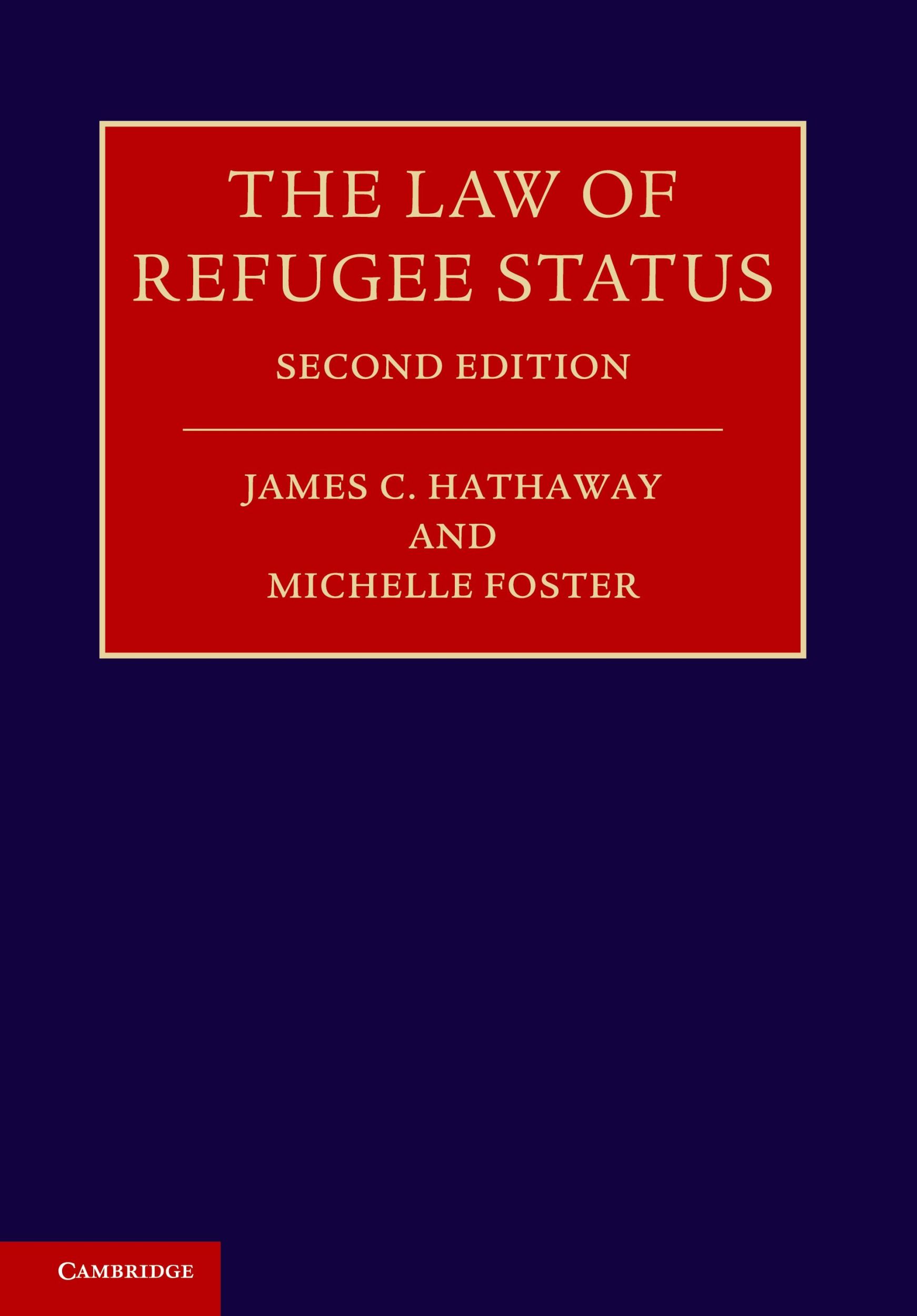 Cover: 9781107688421 | The Law of Refugee Status | James C. Hathaway (u. a.) | Taschenbuch