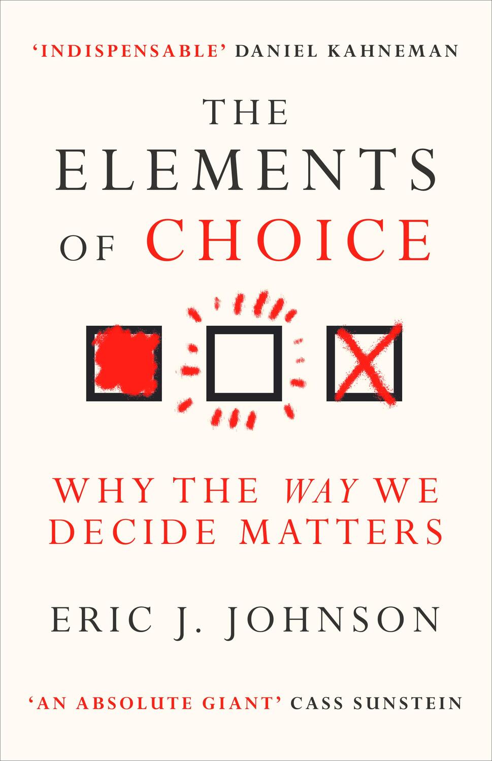 Cover: 9780861541188 | The Elements of Choice | Why the Way We Decide Matters | Johnson