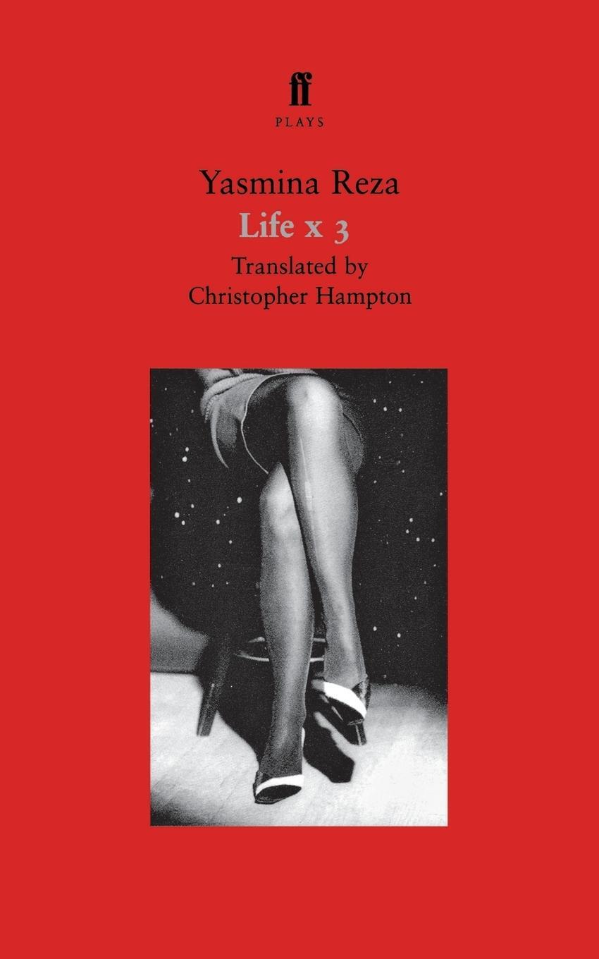 Cover: 9780571207381 | Life X 3 | A Play | Yasmina Reza | Taschenbuch | Paperback | Englisch