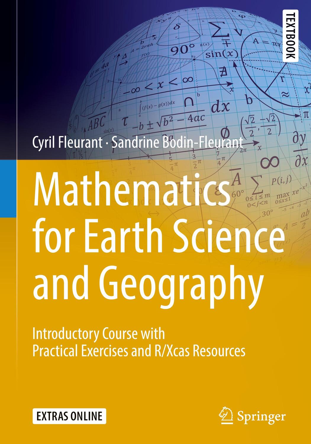 Cover: 9783319692418 | Mathematics for Earth Science and Geography | Bodin-Fleurant (u. a.)