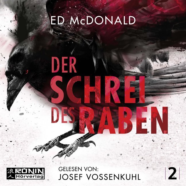 Cover: 9783961541867 | Der Schrei des Raben, Audio-CD, MP3 | Ed McDonald | Audio-CD | Deutsch