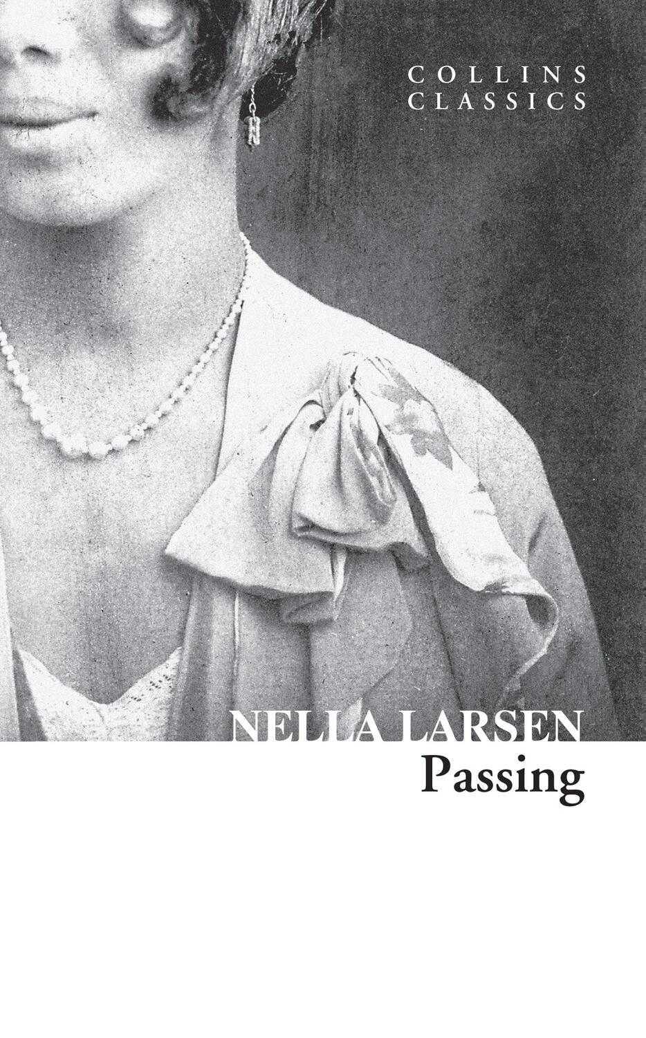 Cover: 9780008554286 | Passing | Nella Larsen | Taschenbuch | Collins Classics | Englisch